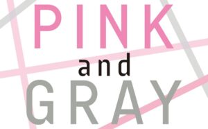 ピンクとグレー